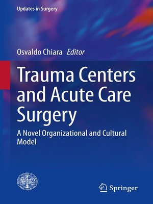 cover image of Trauma Centers and Acute Care Surgery